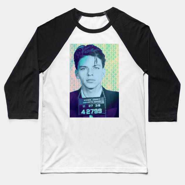 Frank Sinatra Mugshot Baseball T-Shirt by SABREart